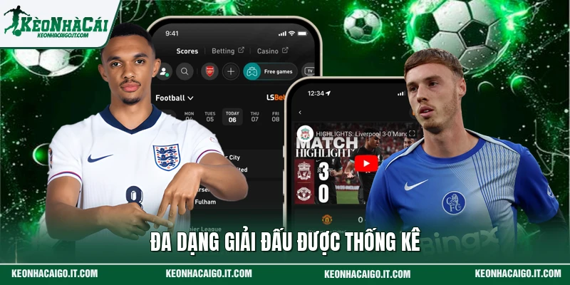 Đa dạng giải đấu được thống kê
