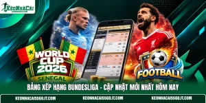 Bảng Xếp Hạng Bundesliga - Cập Nhật Mới Nhất Hôm Nay