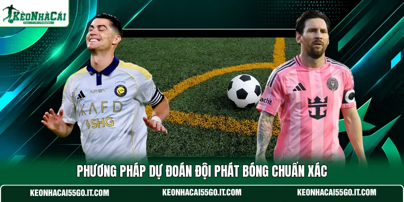 Phương pháp dự đoán đội phát bóng chuẩn xác